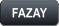 FAZAY